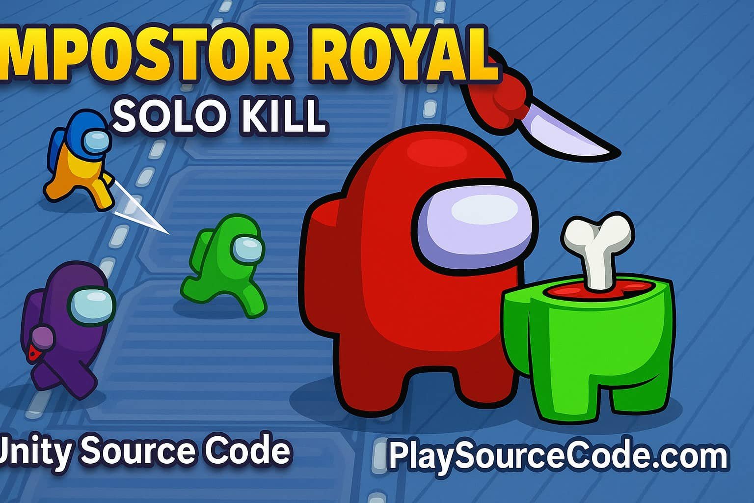 Imposter Royal Solo Kill Unity Sourcecode