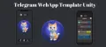 Telegram WebApp Template Unity SellUnitySourceCode screenshot 1