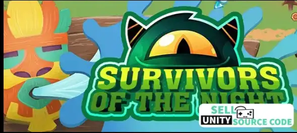Survivors of the Night SellUnitySourceCode
