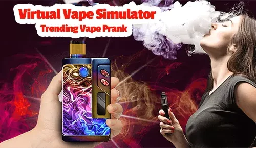 Virtual Vape Simulator: Trending Vape Prank