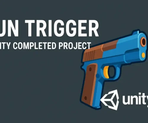 Gun Trigger – Unity Completed Project